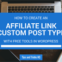 How to Create a Custom Post Type for Affiliate Links