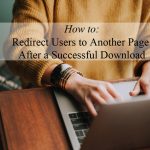 how-to-redirect-users-after-successful-download